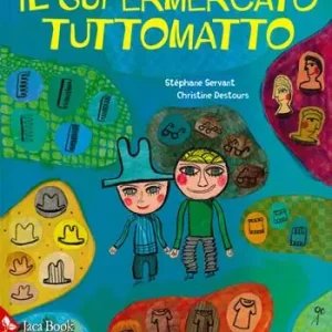 Goedkoop Il supermercato tutto matto. Ediz. a colori