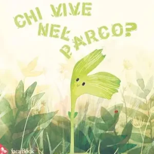 Chi vive nel parco? Ediz. a colori Express Levering