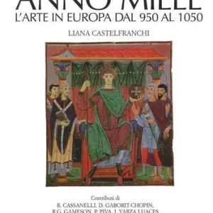 Anno mille. L‘arte in Europa dal 950 al 1050 Express Levering