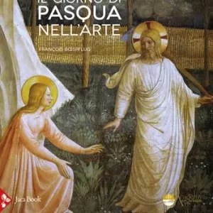 Beperkt Aanbod Il giorno di Pasqua nell’arte. Gli incontri del Risorto