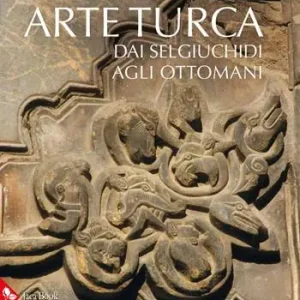 Meest Verkocht Arte turca. Dai Selgiuchidi agli Ottomani. Ediz. illustrata