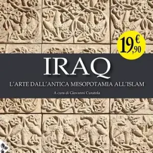 Gereduceerde Prijs Iraq. L‘arte dall‘antica Mesopotamia all‘Islam. Ediz. illustrata
