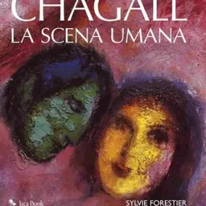 Direct Verzonden Chagall. La scena umana