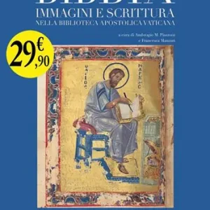 Aanbieding Bibbia. Immagini e scrittura nella Biblioteca Apostolica Vaticana
