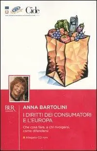 Laatste Kans I diritti dei consumatori e l‘Europa. Con CD-ROM