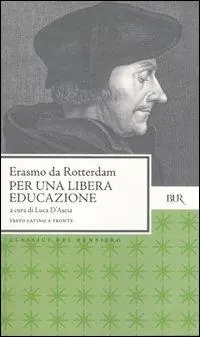 Alleen Vandaag Per una libera educazione. Testo latino a fronte