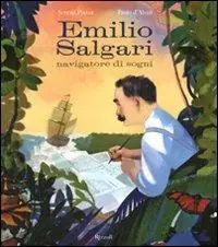 Emilio Salgari navigatore di sogni. Ediz. illustrata Veilige Betaling