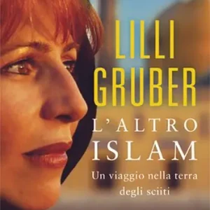 Alleen Vandaag L‘altro Islam. Un viaggio nella terra degli Sciiti