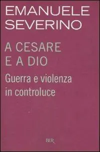 A Cesare e a Dio. Guerra e violenza in controluce Populair