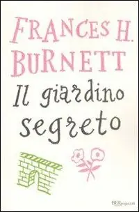Bestseller Il giardino segreto. Ediz. integrale