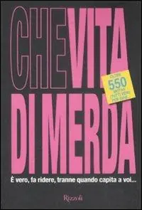 Che vita di merda Lage Prijs