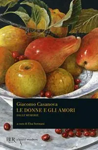 Bestseller Le donne e gli amori dalle Memorie
