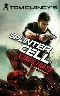 Dagaanbieding L‘infiltrato. Splinter Cell