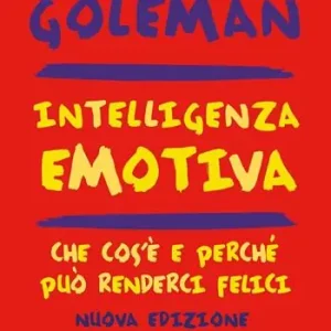 Intelligenza emotiva. Che cos‘è e perché può renderci felici Voordeelprijs