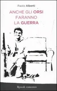 Anche gli orsi faranno la guerra Superprijs