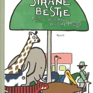 Strane bestie. Ediz. illustrata Rechtstreeks Van De Fabrikant