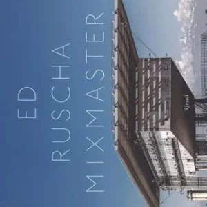 Betrouwbaar Ed Ruscha mixmaster. Ediz. italiana e inglese