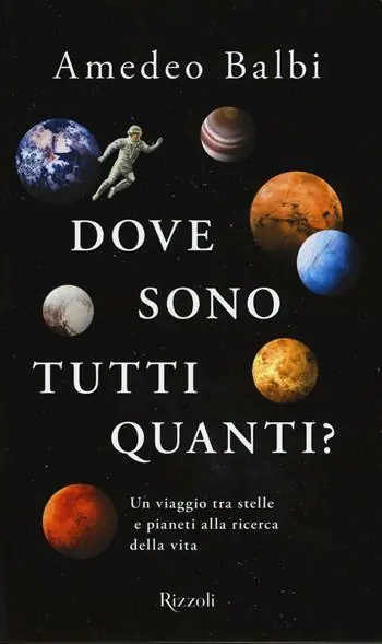 Exclusieve Aanbieding Dove sono tutti quanti? Un viaggio tra stelle e pianeti alla ricerca della vita