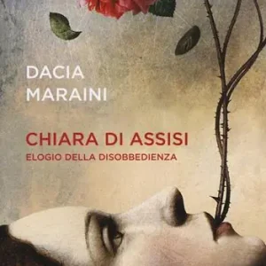Chiara di Assisi. Elogio della disobbedienza Express Levering