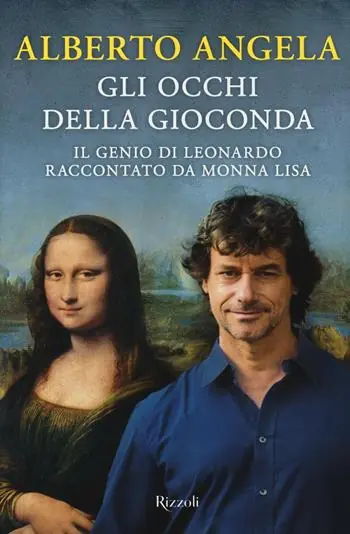 Gli occhi della Gioconda. Il genio di Leonardo raccontato da Monna Lisa Koop Online