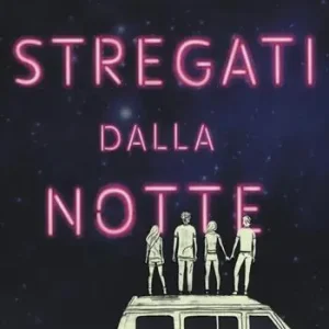 Bestel Nu Stregati dalla notte