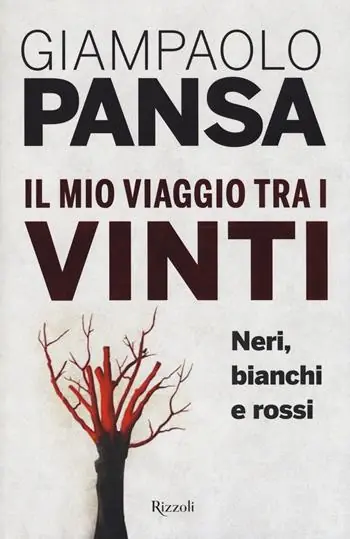 mio viaggio tra i vinti. Neri, bianchi e rossi Alleen Vandaag