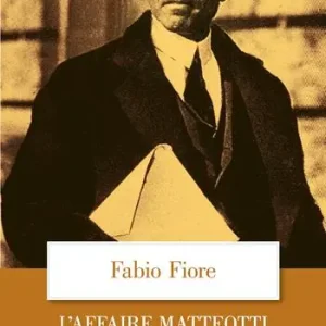 Koopje L‘affaire Matteotti. Storia di un delitto