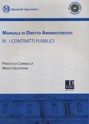 Manuale di diritto amministrativo. Con CD-ROM. Vol. 4 I contratti pubblici Flitsaanbieding
