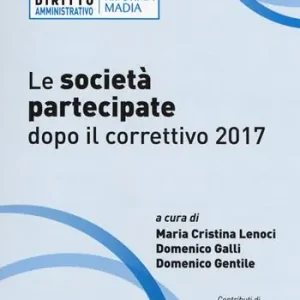 Flitsaanbieding Le società partecipate dopo il correttivo 2017