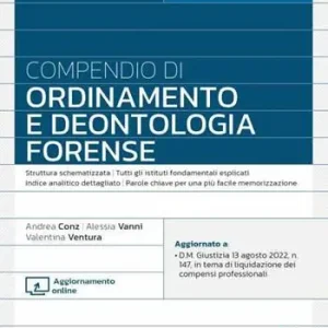 Compendio di ordinamento e deontologia forense Express Levering