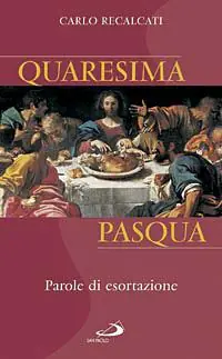 Gereduceerde Prijs Quaresima e Pasqua. Parole di esortazione