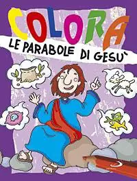 Colora le parabole di Gesù. Ediz. illustrata Merkproduct