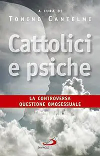 Direct Verzonden Cattolici e psiche. La controversa questione omosessuale