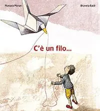 C‘è un filo.... Ediz. illustrata Koop Online