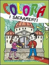Colora i sacramenti. Ediz. illustrata Alleen Vandaag