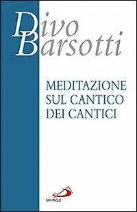 Express Levering Meditazione sul Cantico dei cantici