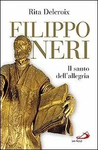 Actieprijs Filippo Neri. Il santo dell‘allegria