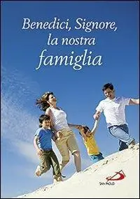 Benedici, Signore, la nostra famiglia Flitsaanbieding