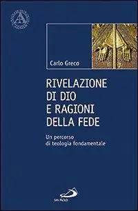 Beperkte Voorraad Rivelazione di Dio e ragioni della fede. Un percorso di teologia fondamentale