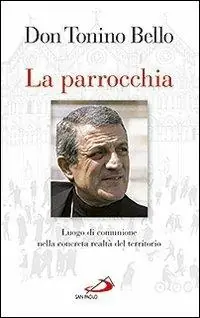 Koop Vandaag La parrocchia. Luogo di comunione nella concreta realtà del territorio