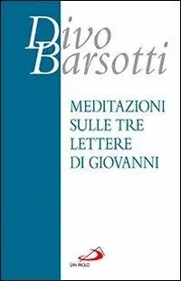 Exclusieve Aanbieding Meditazioni sulle tre lettere di Giovanni