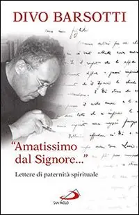 Nu Kopen «Amatissimo dal signore...». Lettere di paternità spirituale