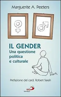 Beperkte Voorraad Il gender. Una questione politica e culturale