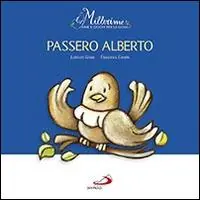 Direct Beschikbaar Passero Alberto. Millerime. Ediz. illustrata