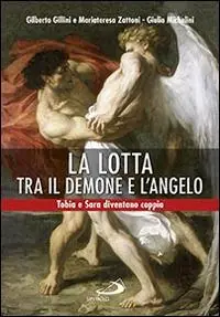 Express Levering La lotta tra il demone e l‘angelo. Tobia e Sara diventano coppia