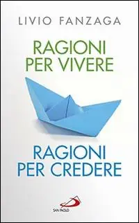 Gratis Retour Ragioni per vivere ragioni per credere