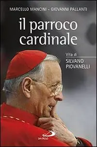 Flitsaanbieding Il parroco cardinale. Vita di Silvano Piovanelli