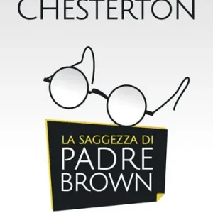 Alleen Vandaag La saggezza di padre Brown