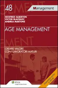 Age management. Creare valore con i lavoratori maturi Koop Vandaag