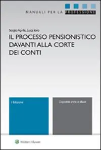 Il processo pensionistico davanti alla corte dei conti Merkproduct